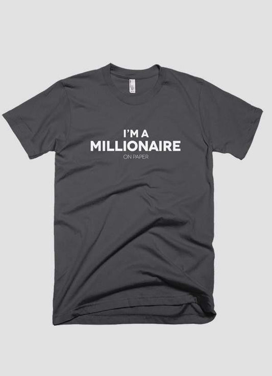 I m a millionaire T-shirt